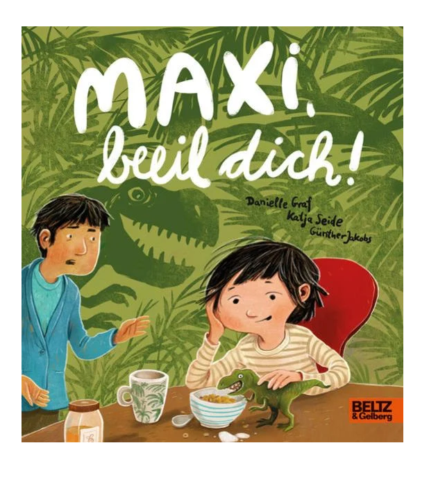 Maxi, beeil dich! Danielle Graf / Katja Seide