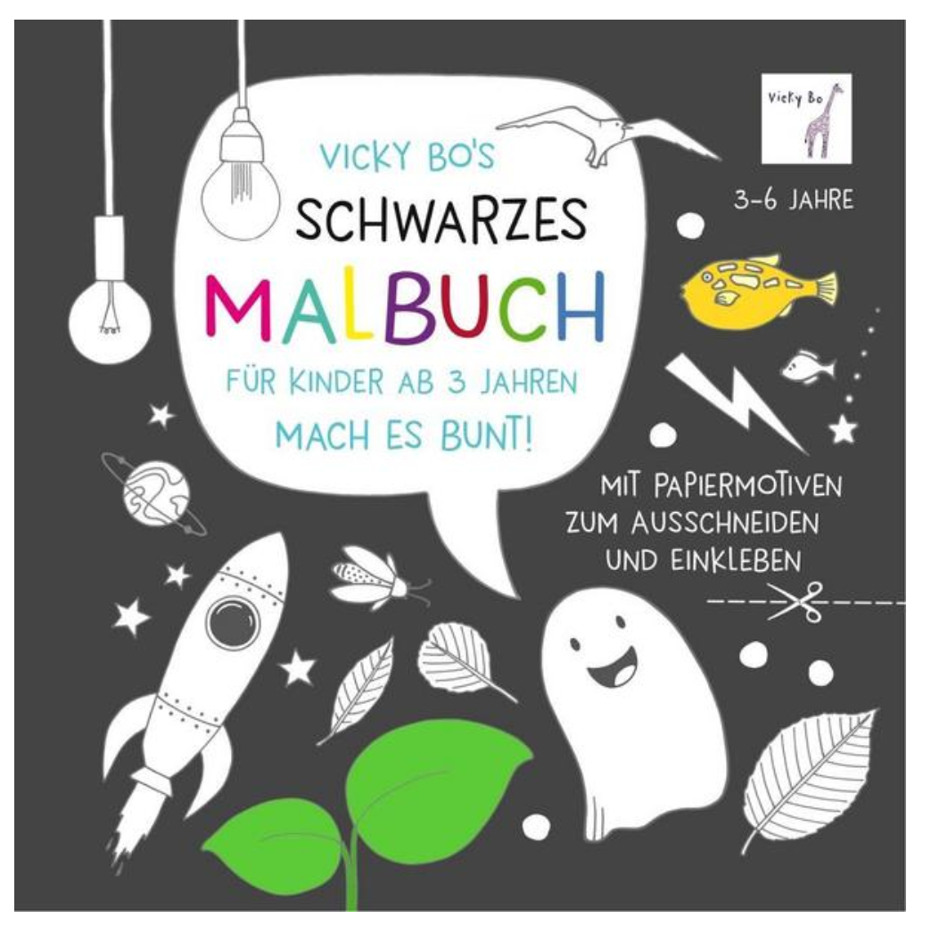 Vicky Bo’s SCHWARZES Malbuch für Kinder ab 3 Jahren. Mach es bunt! Mit Papiermotiven zum Ausschneiden und Einkleben.