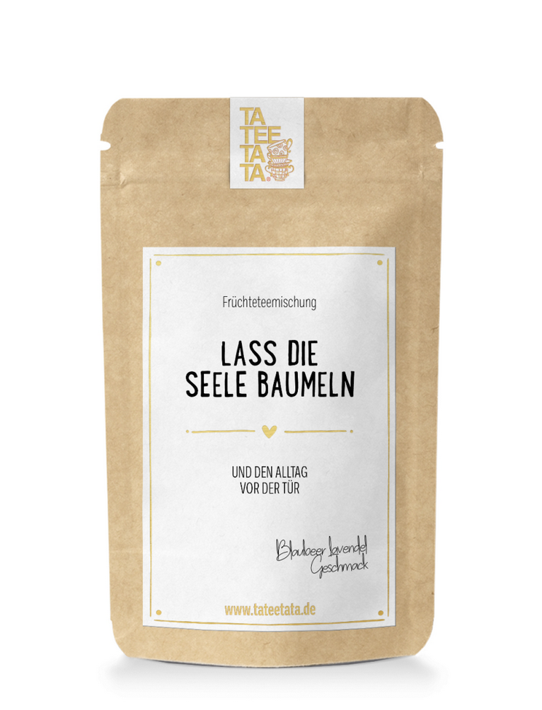 Lass die Seele baumeln Tee von TaTeeTaTa
