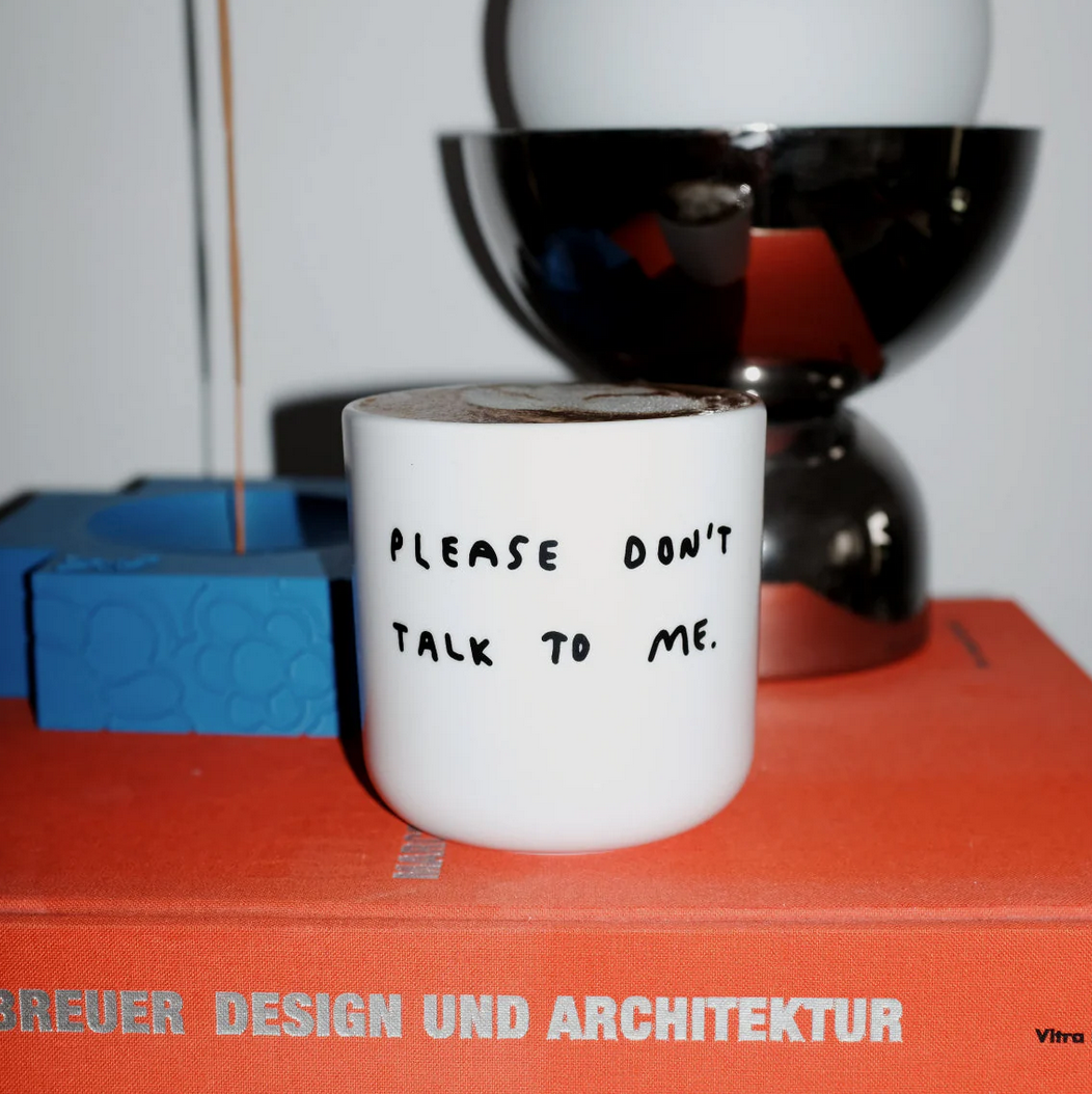 Becher Please don´t talk to me Yahya Studio