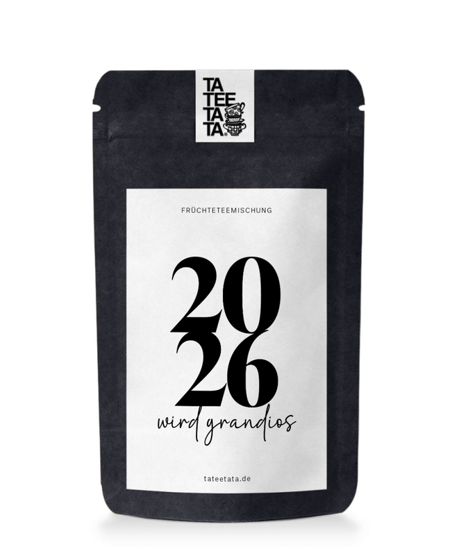2026 wird grandios Tee von TaTeeTaTa