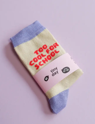 Too cool for school Socken Lila Tinyday