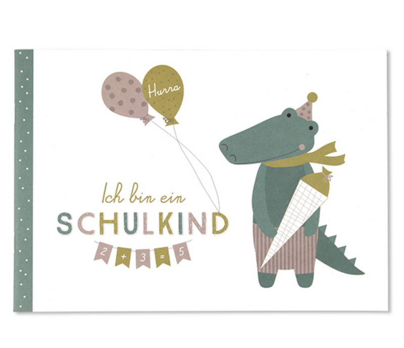 Ich bin ein Schulkind - Erinnerungsalbum