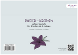 Papier-Kronen selber basteln für Kinder - Ausmalen - Ausschneiden - Aufkleben
