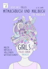 MITMACHBUCH und MALBUCH - für Mädchen