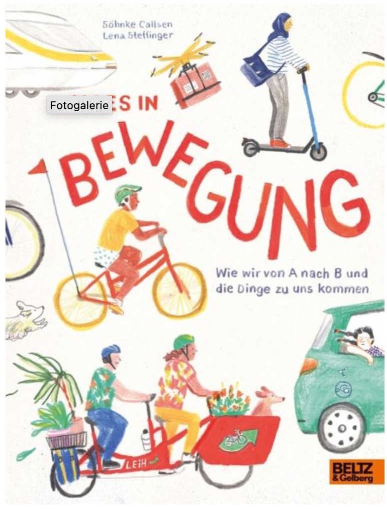 Alles in Bewegung - Wie wir von A nach B und die Dinge zu uns kommen