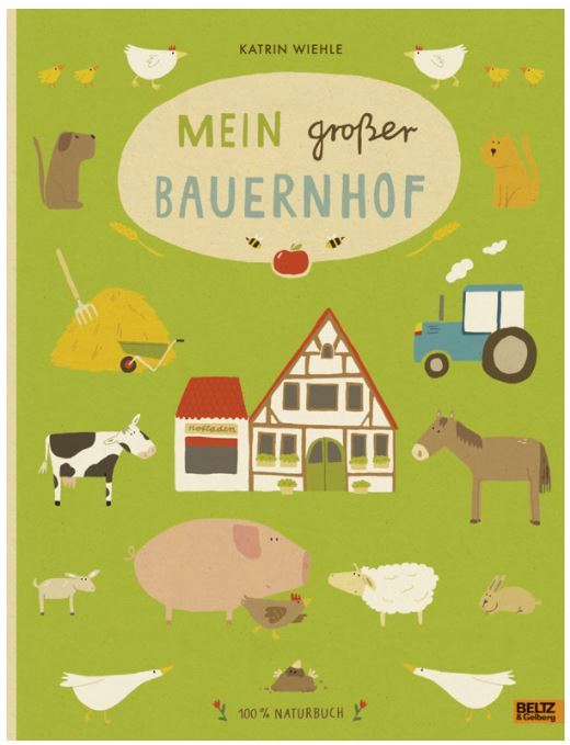 Mein großer Bauernhof 100 % Naturbuch - Vierfarbiges Papp-Bilderbuch